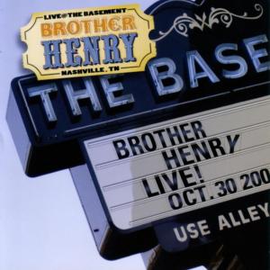อัลบัม Live At The Basement ศิลปิน Brother Henry