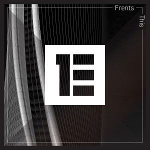 ดาวน์โหลดและฟังเพลง This พร้อมเนื้อเพลงจาก Frents