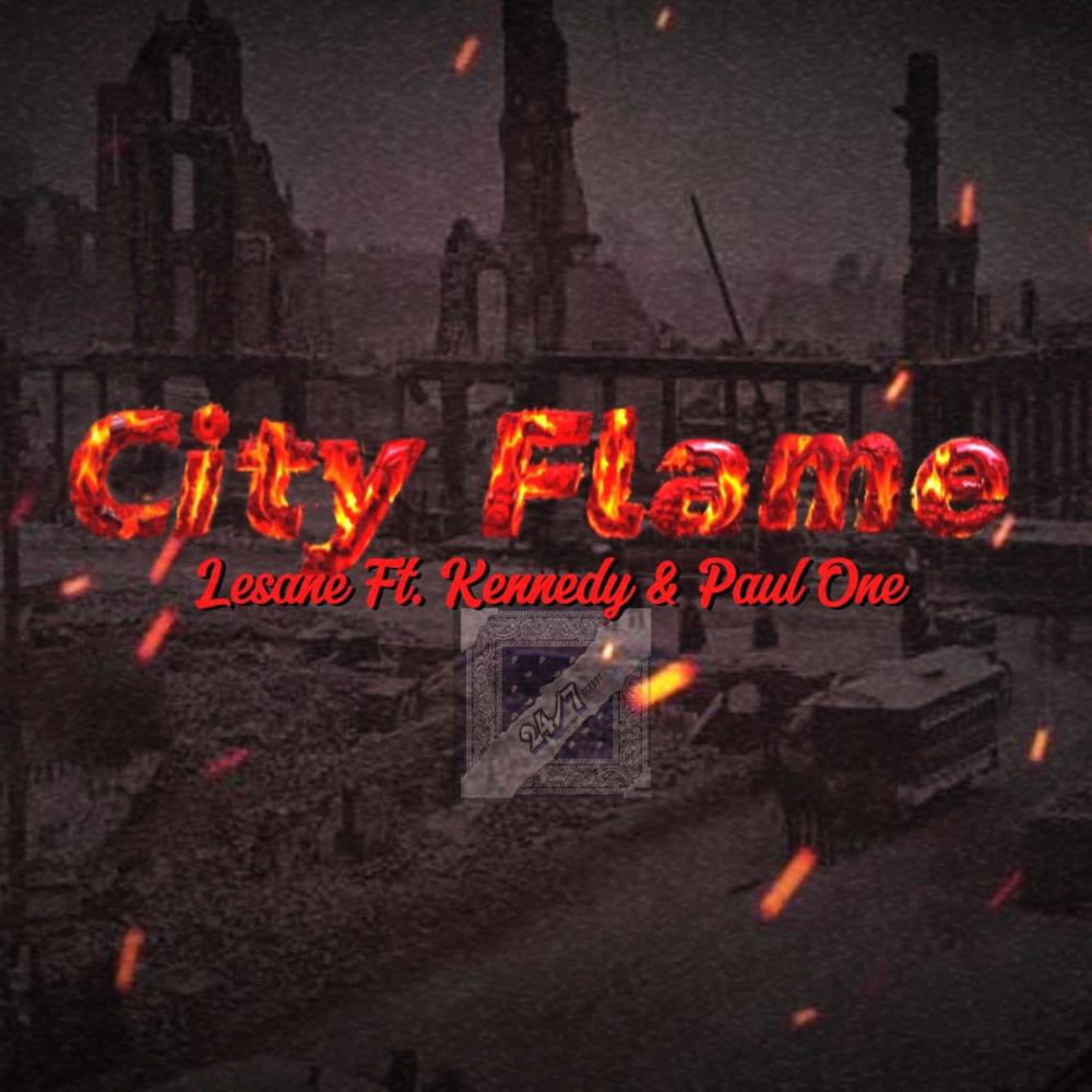 City Flame (feat. Lesane, Kenndy & Paul One) (Explicit)