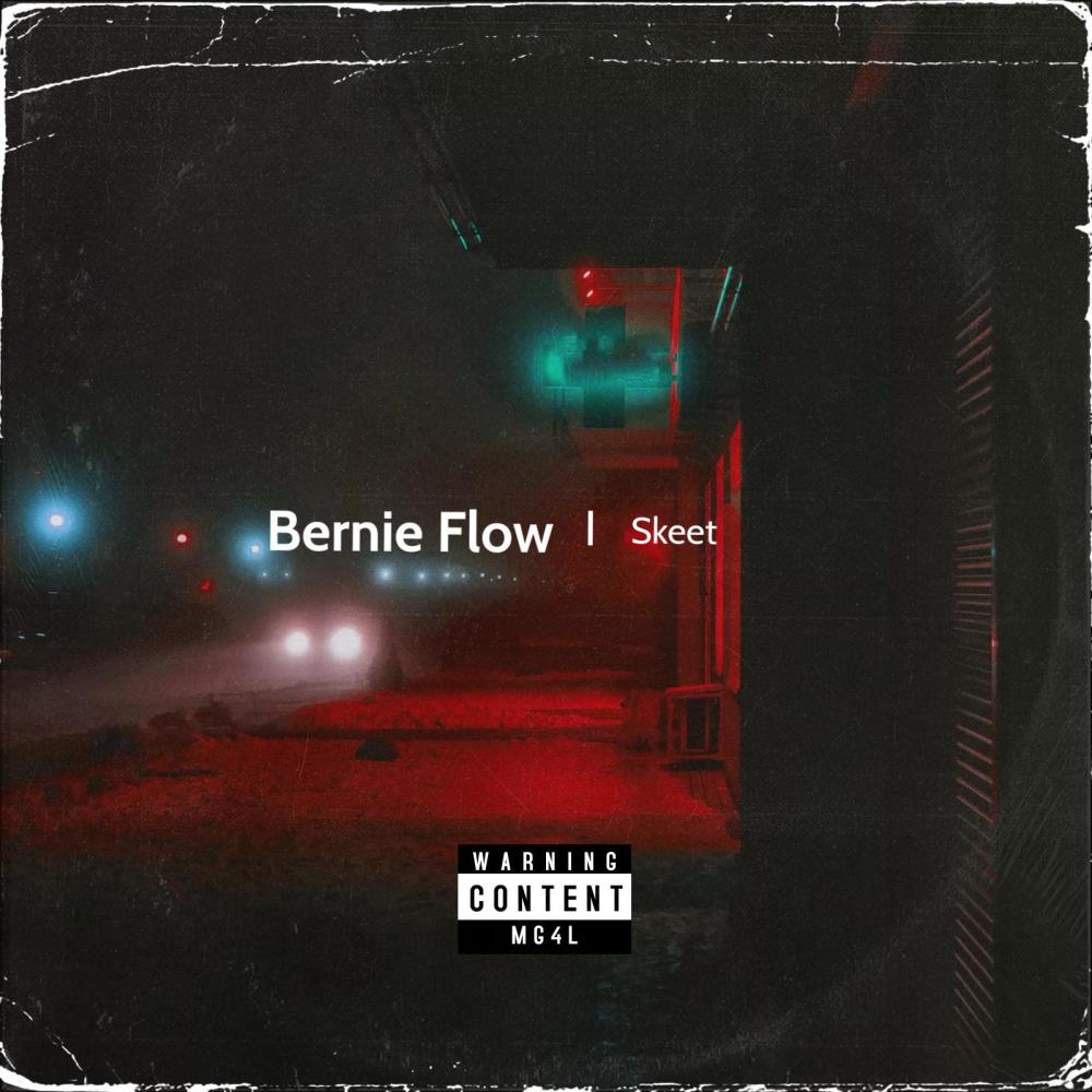 Bernie Flow (Explicit)
