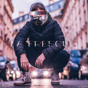 La Fuente的专辑La Fresque (Explicit)