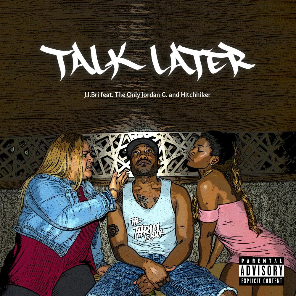 Talk Later (Explicit)