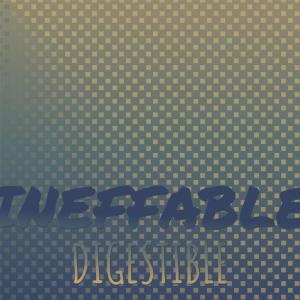 Album Ineffable Digestible oleh Various