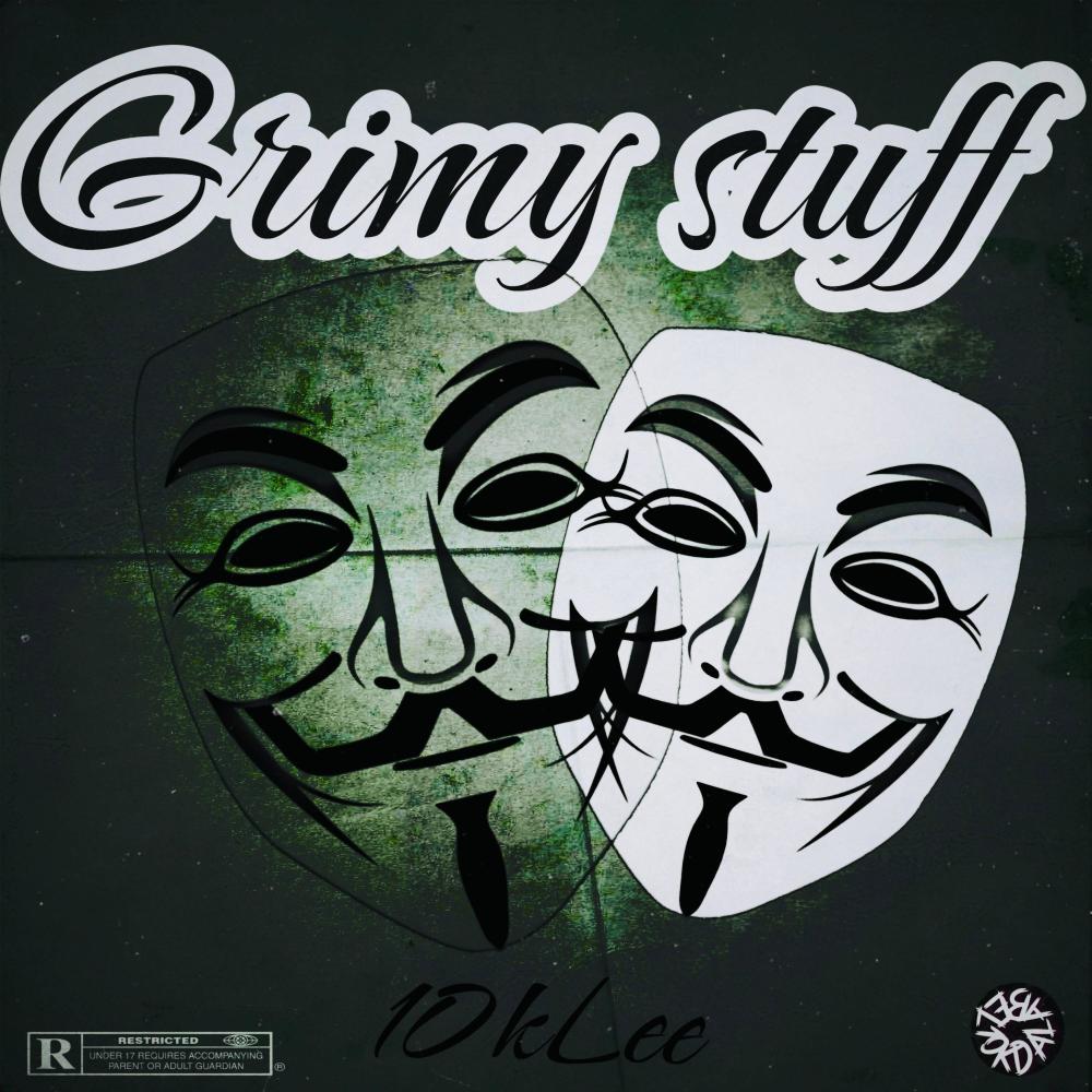 Grimy Stuff (Explicit)