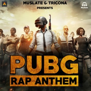 Album Pubg Rap Anthem oleh POSSSH