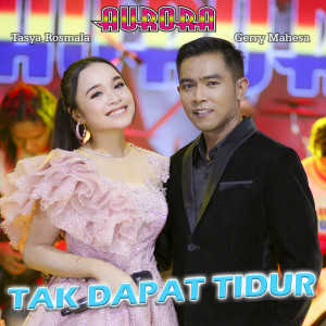 Dengarkan lagu Tak Dapat Tidur nyanyian Tasya Rosmala dengan lirik