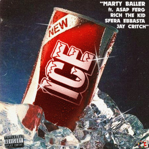 Marty Baller的專輯Ice (feat. ASAP Ferg, Rich The Kid, Sfera Ebbasta & Jay Critch)