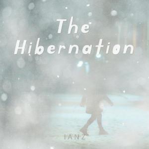 Album The Hibernation from IANZ