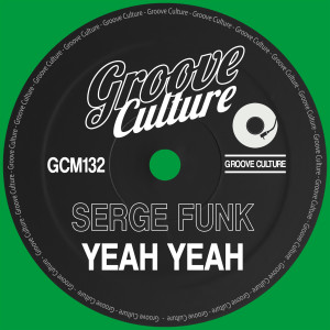 收听Serge Funk的Yeah Yeah (Radio Edit)歌词歌曲