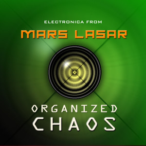 Album Organized Chaos oleh Mars Lasar