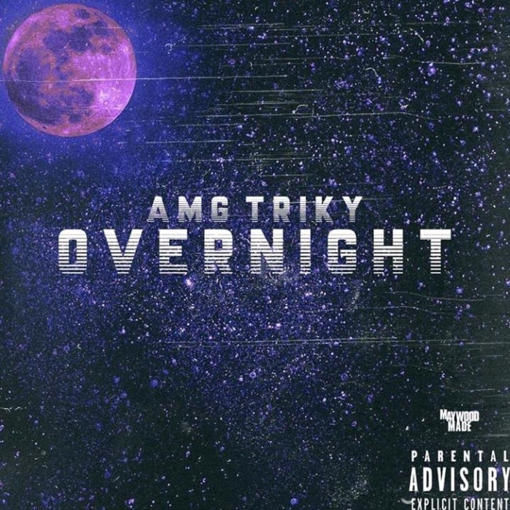 Amgtriky Overnight (Explicit)