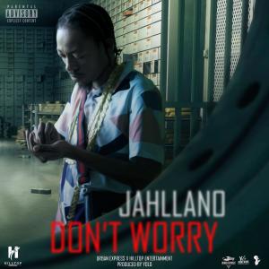 Jahllano的專輯Dont Worry
