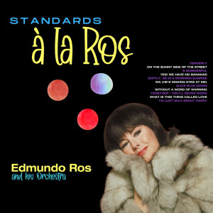 Album Standards à la Ros from Orquesta de Edmundo Ros