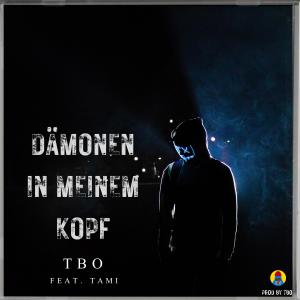 TbO的專輯Dämonen im Kopf (feat. Tami) [Explicit]