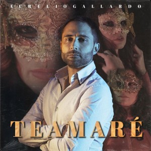 ดาวน์โหลดและฟังเพลง Te Amaré พร้อมเนื้อเพลงจาก Aurelio Gallardo