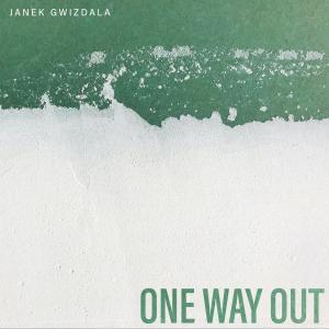 Janek Gwizdala的專輯One Way Out