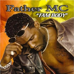 Father MC的專輯Fam Body
