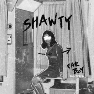 귀소년的专辑Shawty