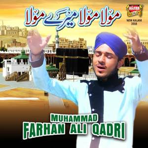 Dengarkan Maula Maula Mare Maula lagu dari Muhammad Farhan Ali Qadri dengan lirik