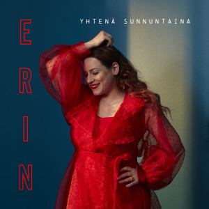 收聽Erin的Yhtenä sunnuntaina歌詞歌曲