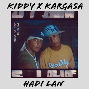 Album Hadi Lan (Explicit) from Kiddy