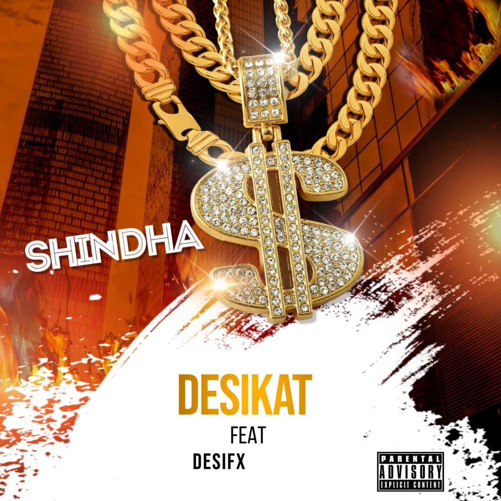 Shindha (feat. Desifx) (Explicit)