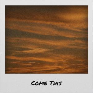 Album Come This from Various