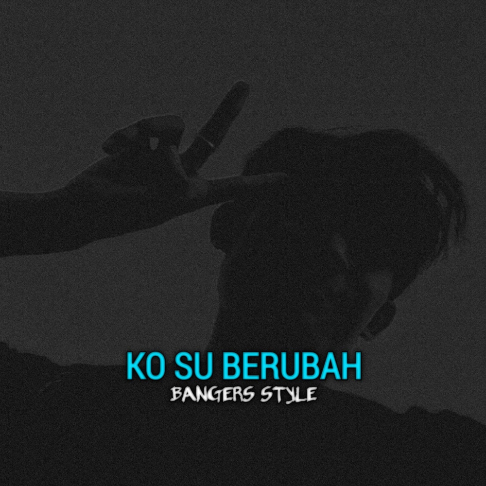KO SU BERUBAH