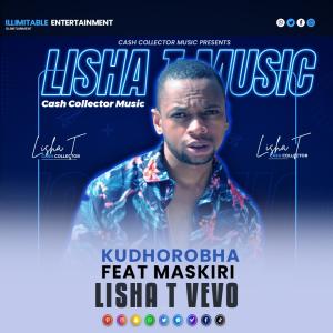 อัลบัม Kudhorobha (feat. Maskiri) ศิลปิน Lisha T