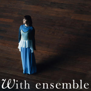 坂口有望的專輯好-じょし- - With ensemble