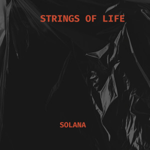 Album Strings of Life from Solana