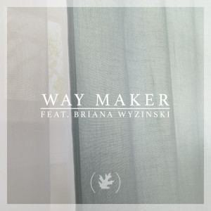 Album Way Maker from (The Autumn)
