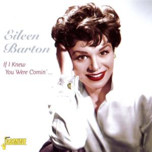 อัลบัม If I Knew You Were Comin'... ศิลปิน Eileen Barton