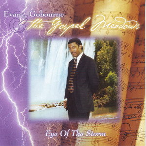 Eavangalist Gobourne的專輯Eye Of The Storm