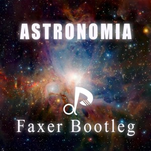 Faxer的专辑Astronomia(Faxer Bootleg)