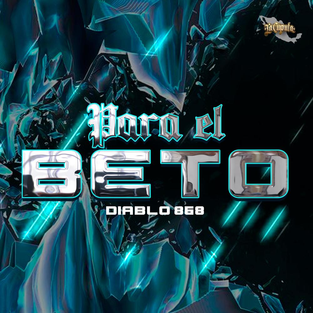 Para El Beto (Explicit)