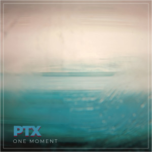 PTX的專輯One Moment