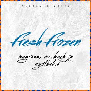 收聽mc magrauu的Fresh Frozen (Explicit)歌詞歌曲
