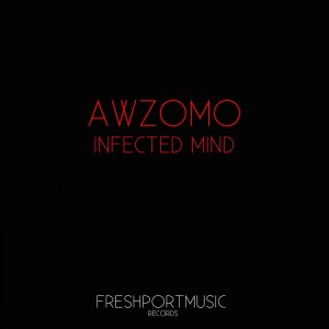 Awzomo的專輯Infected Mind