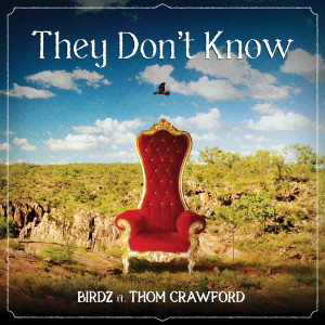 Birdz的專輯They Don't Know (Explicit)
