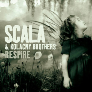 收聽Scala & Kolacny Brothers的Remède歌詞歌曲