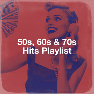 The 60's Hippie Band的專輯50S, 60S & 70S Hits Playlist