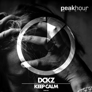 DCKZ的專輯Keep Calm