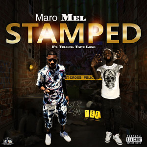 Listen to Stamped (Explicit) song with lyrics from Maro Mel