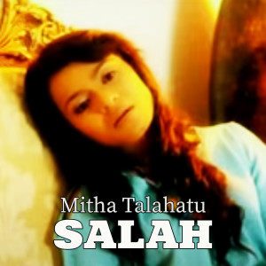 Album SALAH from Mitha Talahatu