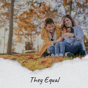 Various的专辑They Equal