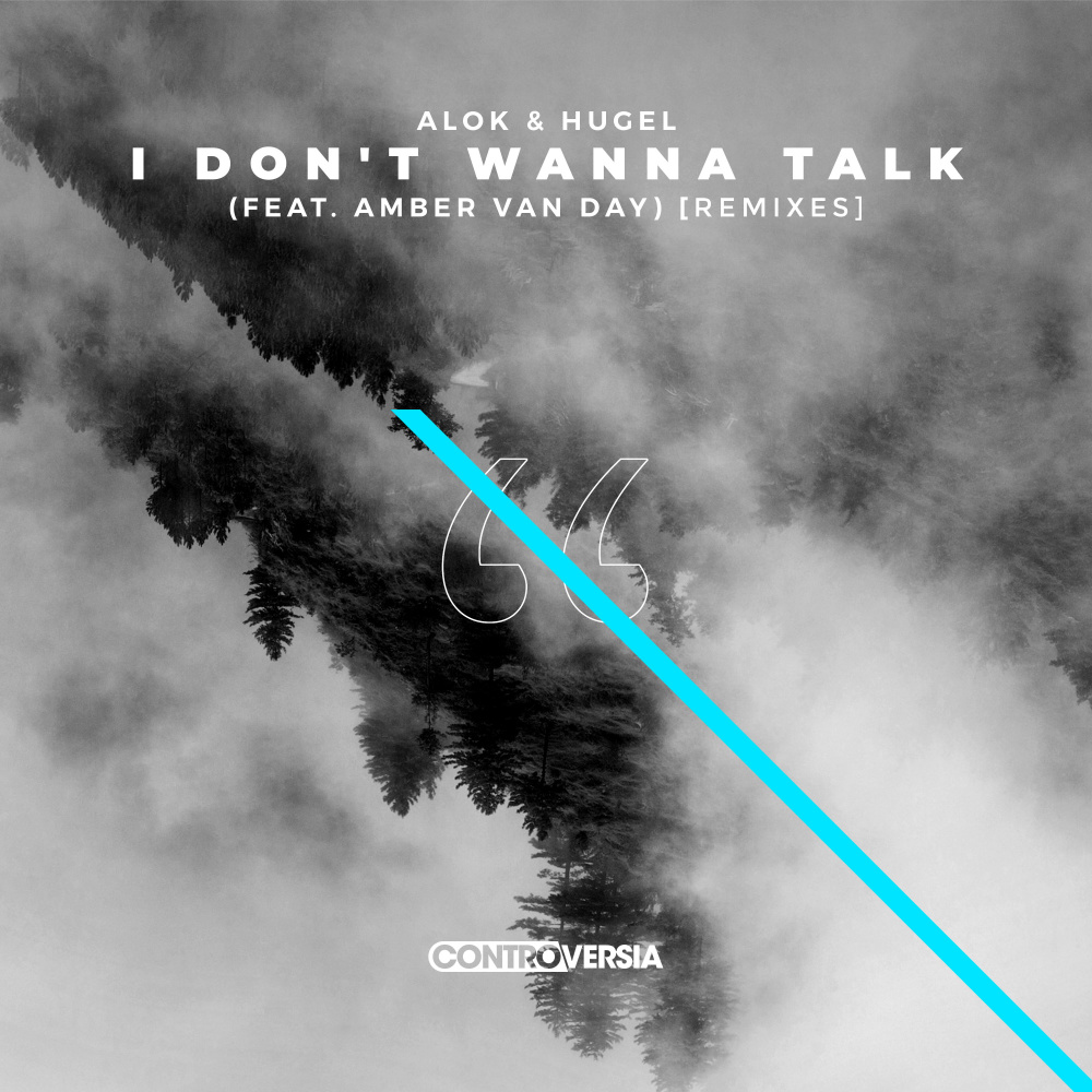 I Don't Wanna Talk (feat. Amber Van Day) (Blacker & James Remix)