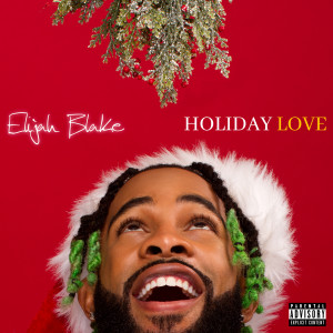 Holiday Love (Explicit)