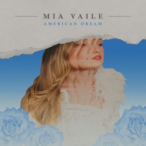 ดาวน์โหลดและฟังเพลง American Dream พร้อมเนื้อเพลงจาก Mia Vaile