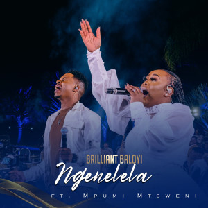 Album Ngenelela (Live) from Brilliant Baloyi